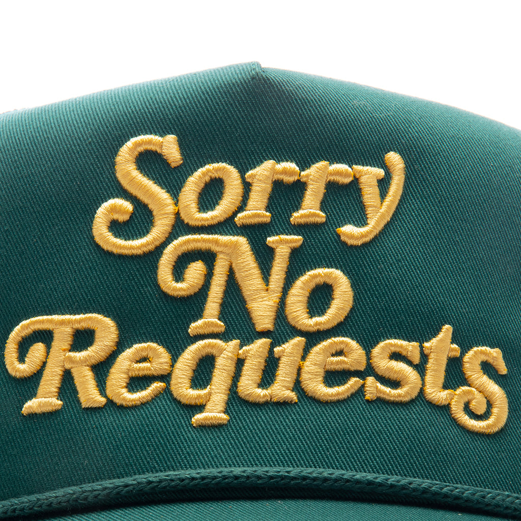 SORRY NO REQUESTS TRUCKER HAT - PINE GREEN WITH CREAM LOGO