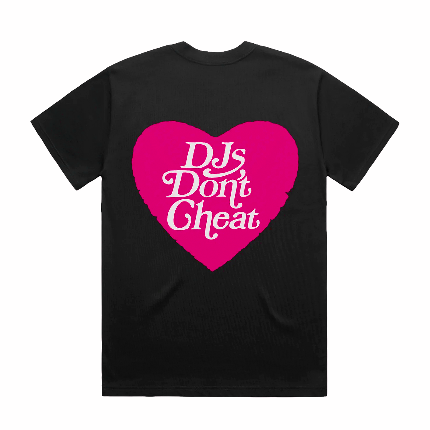 DJ Don't Cheat -Pink Logo No Drip