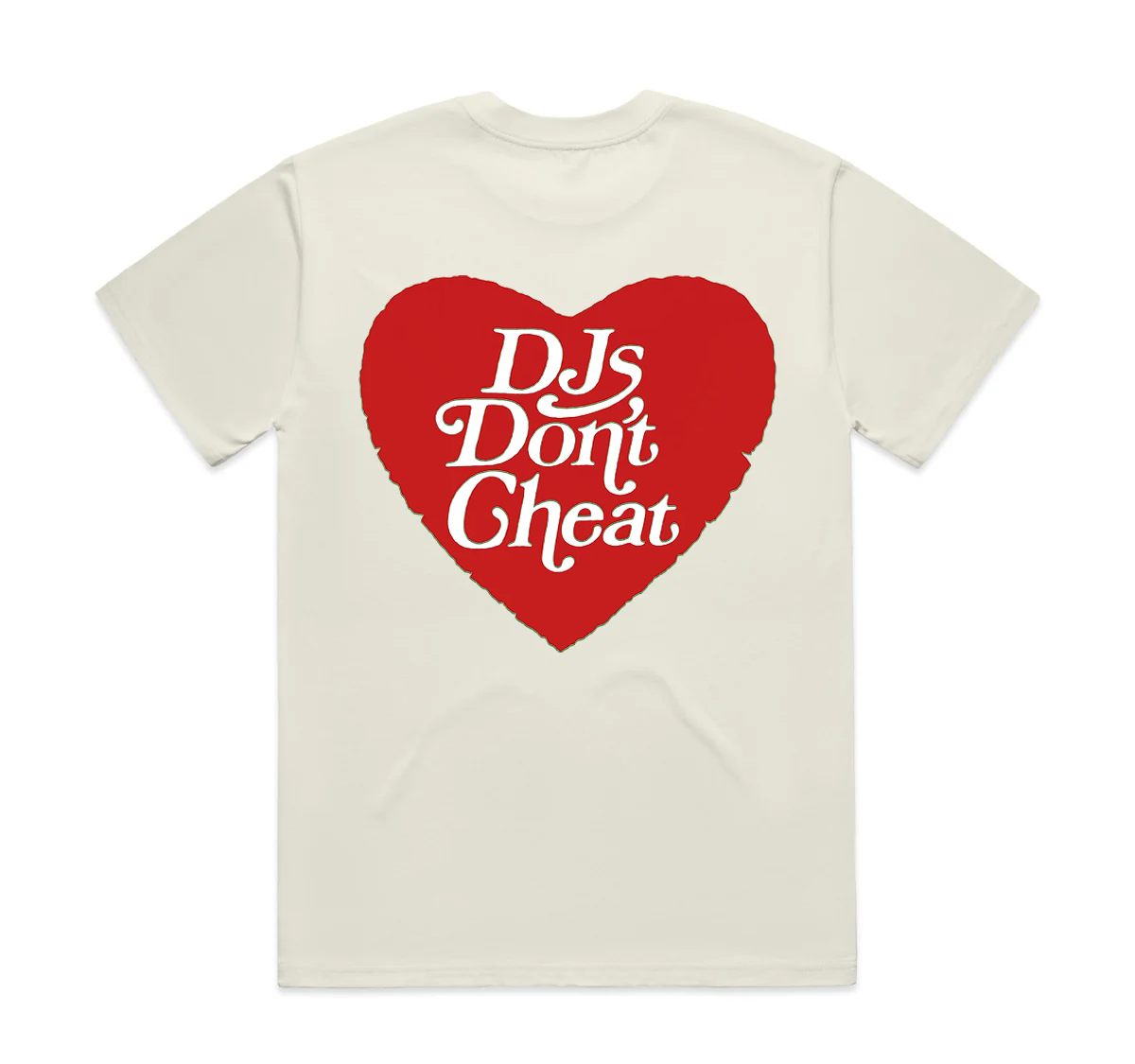 DJ's Don't Cheat Tee (Cream)
